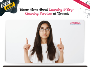 Laundry Dry Cleaning Services at Upsoak