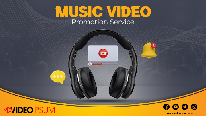 Videoipsum Offers an Affordable and Reasonable Music Video Promotion Service
