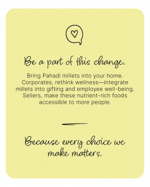 The Pahadi Story Pahadi Millet Impact Vision.