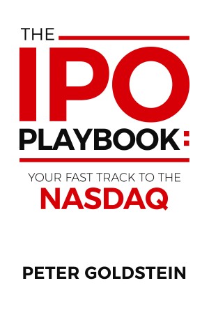 The IPO Playbook: Your Fast Track to the NASDAQ