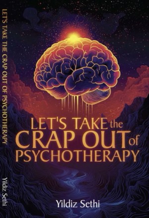 Lets Take the Crap Out of Psychotherapy copy