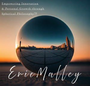 Personal Growth Through Empowerment and Innovation | Eric Malley