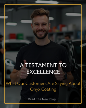 Onyx Coating Garners Global Acclaim for Unmatched Automotive Protection Solutions