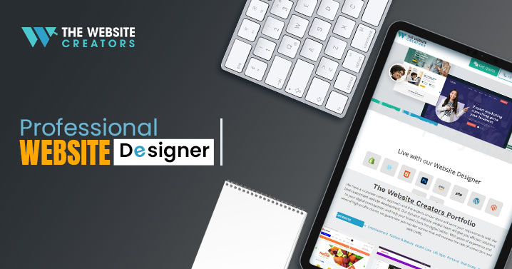 Build a Website with the Assistance of a Professional Website Designer from The Website Creators