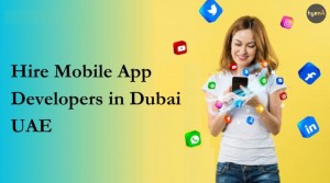 Hire Mobile app Developers in Dubai