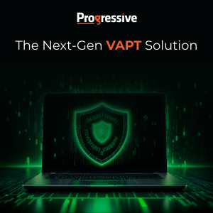 Progressive Infotech Unveils Productized VAPT Service: A Game-Changer in Cybersecurity