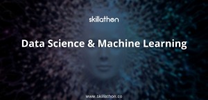 Skillathon: Accelerating Careers in Data Science