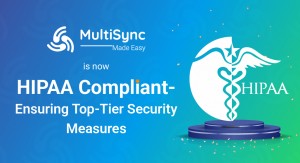 MultiSync Made Easy Is Now HIPAA Compliant