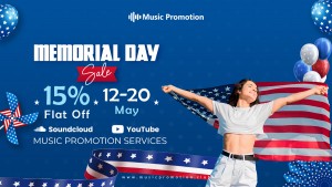 Memorial Day Special Sale on Music Promotion Services