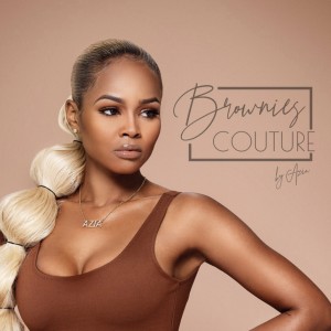 Azia, CEO of Brownies Couture