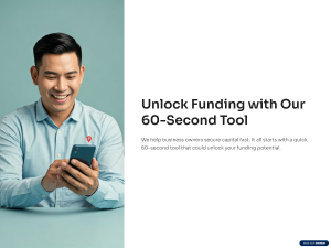 Unlock Funding with Our 60 Second Tool