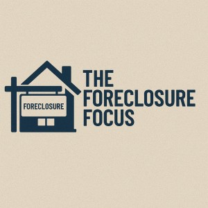 The foreclosure focus