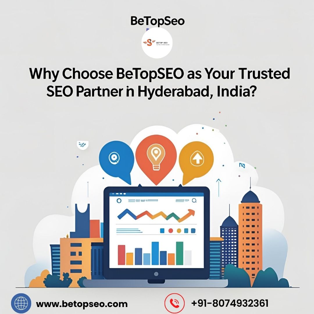 Why Choose BeTopSEO as Your Trusted SEO Partner in Hyderabad India Why Choose BeTopSEO as Your Trusted SEO Partner in Hyderabad India