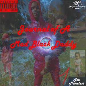 Journal of A Mad Black Daddy