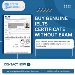 Buy Genuine Ielts Certificate Without Exam