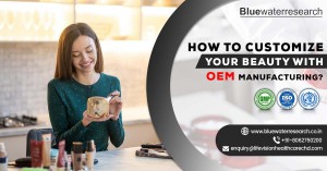 Skincare OEM Manufacturer Supplier