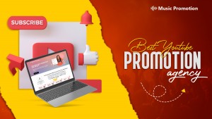 best youtube promotion agency