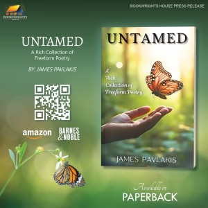 James Pavlakis - Untamed: A Rich Collection of Freeform Poetry