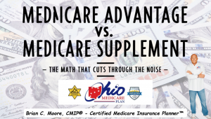 Medicare Advantage Plan or Medicare Supplement Plan