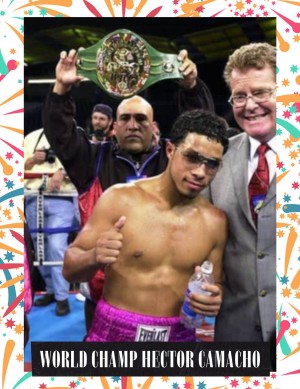 World Champion Boxer Hector Camacho