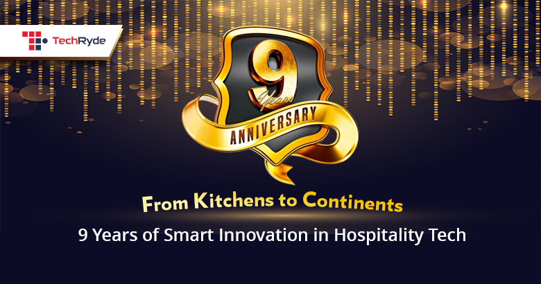 TechRyde marks 9 years of innovation in global hospitality and restaurant tech TechRyde marks 9 years of innovation in global hospitality and restaurant tech