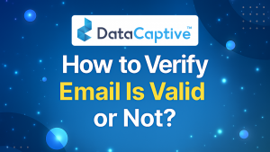 DataCaptive Launches Enhanced Email Verifier Tool with 100 Free Trials Per Month