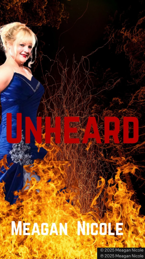 Unheard- Meagan Nicole
