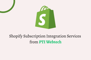 Shopify Subscription Integration Services
