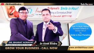 Dental Clinic Franchise New Delhi smile in hour cosmetic implants best top dentist India Dr Vivek Bi