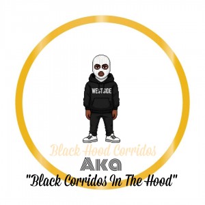Black Hood Corridos