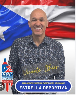 A Celebration of Excellence & Puerto Rican Culture: Honoring UConn Stars Earl Kelley and Olympian Vicente Ithier