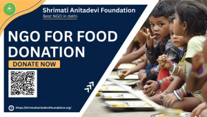 best ngo in delhi shrimati anita devi foundation