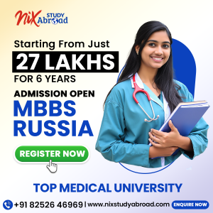 Nix Study Abroad Announces Comprehensive MBBS in Russia Admission Support for Indian Students – 2025-26 Intake Now Open