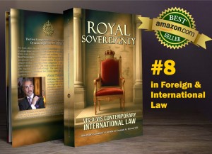 Royal Sovereignty Redefined: A Legal Examination of Monarchs in Exile in the 21st Century