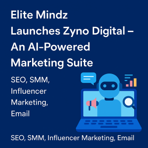 Elite Mindz Introduces Unified Digital Service Framework to Accelerate Business Innovation and Growth