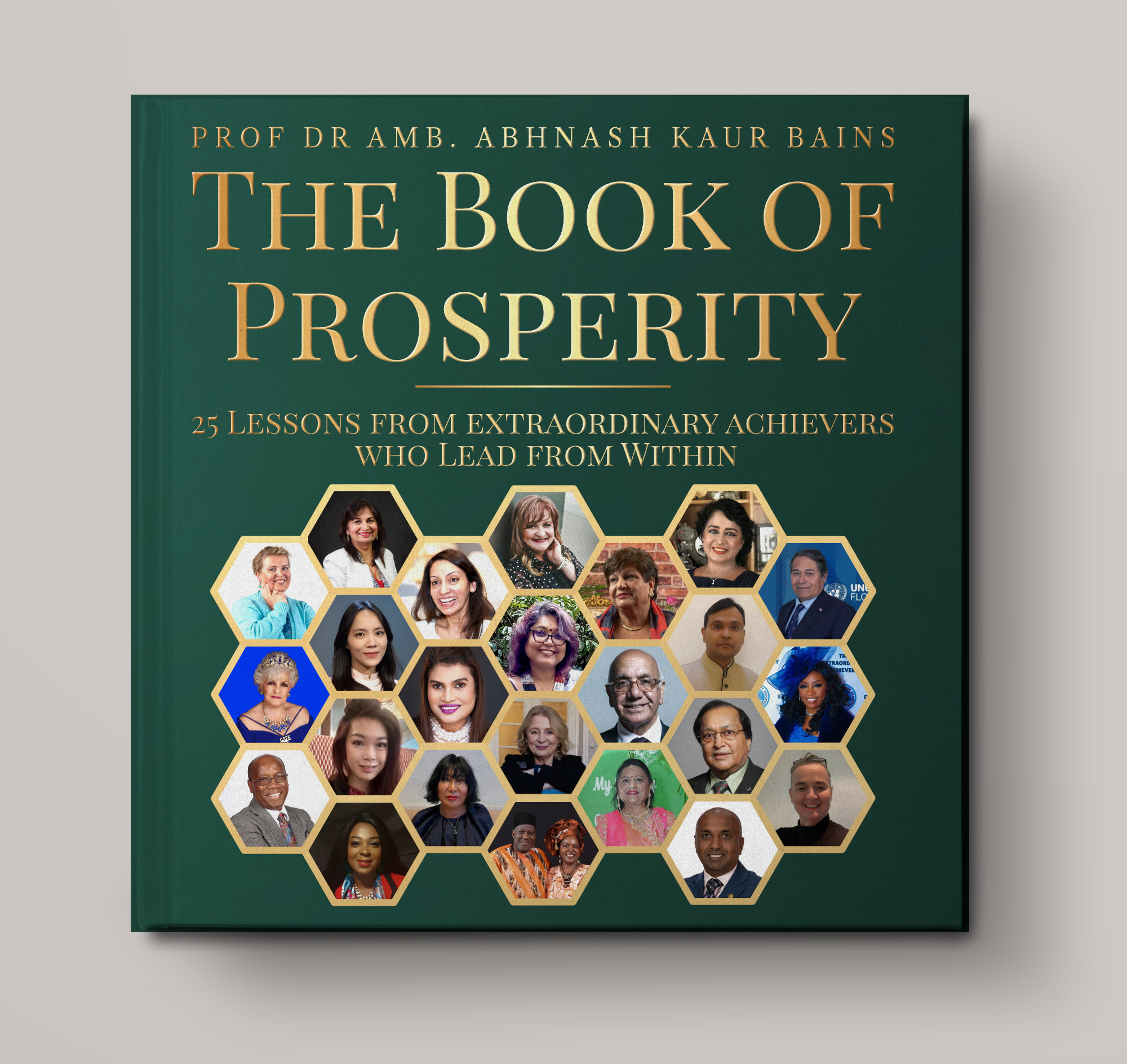 The Book of Prosperity 25 Lessons From Extraordinary Achievers Who Lead From Within Cover The Book of Prosperity 25 Lessons From Extraordinary Achievers Who Lead From Within Cover