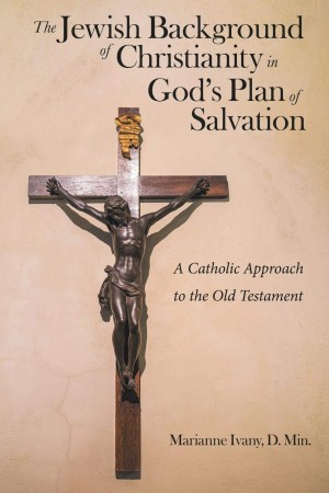 Illuminating New Christian Book Goes Back in History to Understand Christ’s Story of Salvation
