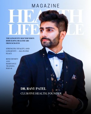 How Dr. Ravi Patel Is Disrupting U.S. Healthcare With One Membership That Does It All