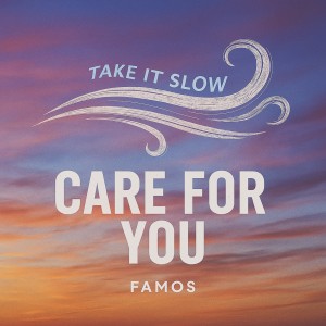 Independent Artist Famos Shares Emotional New Single “Care For You”