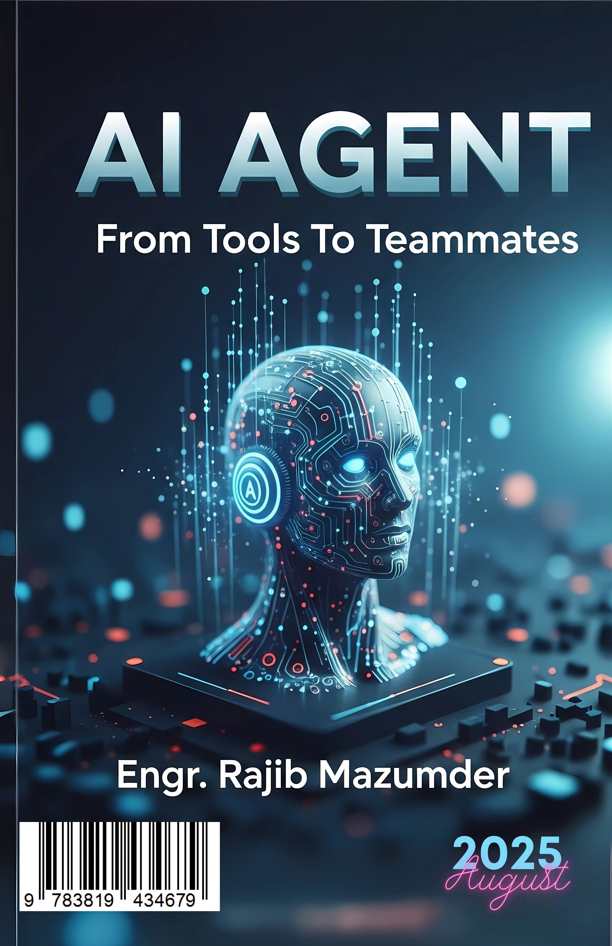 AI AGENT From Tools to Teammates AI AGENT From Tools to Teammates