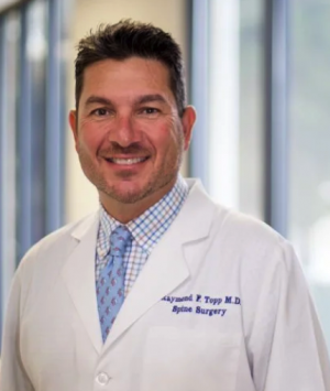 Dr. Raymond F. Topp, FAAOS: A Leader in Spinal Medicine and Surgery Committed to Patient-Centered Care