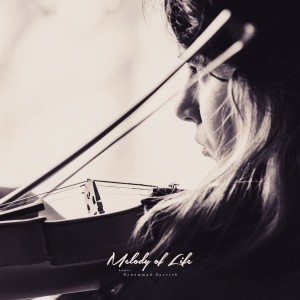 Melody of Life