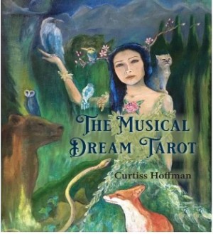 The Musical Dream Tarot by Dr. Curtiss Hoffman