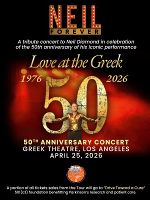 NEIL FOREVER Presents: A Tribute Concert, Celebrating Neil Diamond
