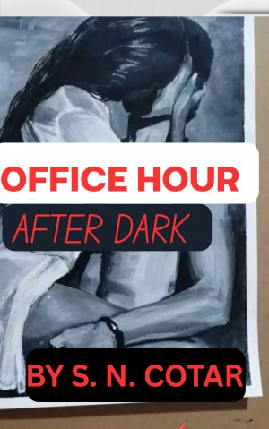Office Hours, After Dark: A Steamy Forbidden Office Romance with Passion - Desire and Temptation
