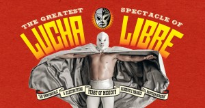 The Greatest Spectacle of Lucha Libre London 2025 Banner 1528x800