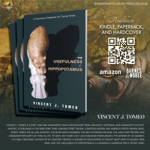 Vincent J Tomeo - The Usefulness of Hippopotamus: A Humorous Chapbook for Trying Times