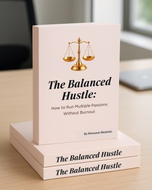 Monsurat Abolashe, Lagos-based creative visionary, shares insights from her debut book, The Balanced Hustle