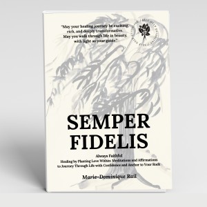 Book Release “Semper Fidelis: Always Faithful” by Marie-Dominique Rail