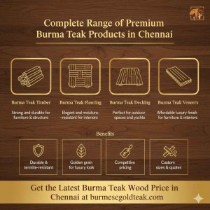 burma teak wood price in Chennai